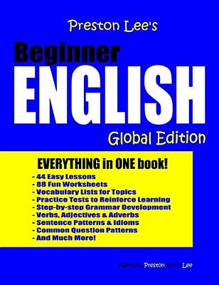 Preston Lee's Beginner English - Global Edition-..