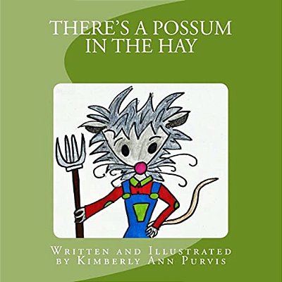 There's A Possum In The Hay-..