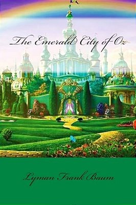 The Emerald City Of Oz Lyman Frank Baum-..