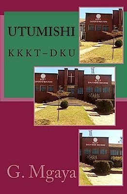 Utumishi: Kkkt - Dayosisi Ya Kusini-..