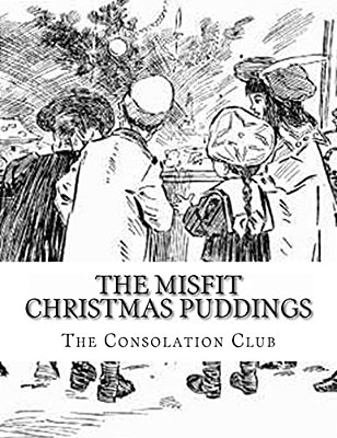 The Misfit Christmas Puddings-..