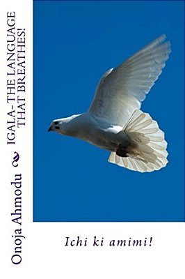 Igala: The Language That Breathes!-..