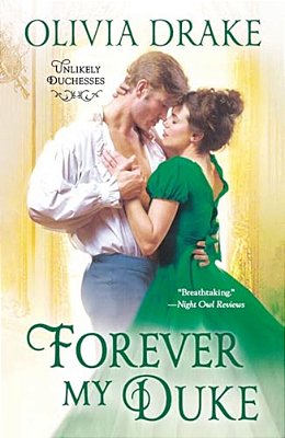 Forever My Duke: Unlikely Duchesses-..