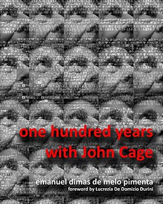 One Hundred Years With John Cage-..