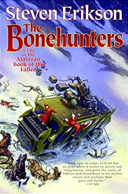The Bonehunters: Book Six Of The Malazan Book Of The Fallen-..
