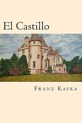 El Castillo (Spanish Edition)-..