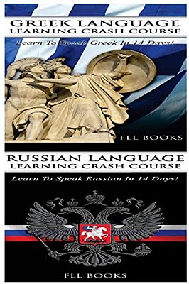 Greek Language Learning Crash Course + Russian Language Learning Crash Course-..