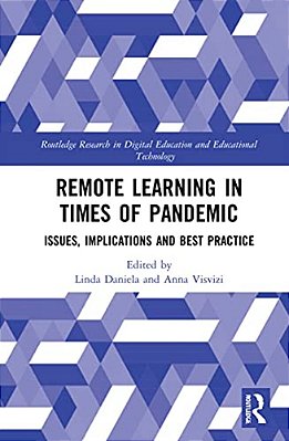 Remote Learning In Times Of Pandemic: Issues, Implications And Best Practice-..