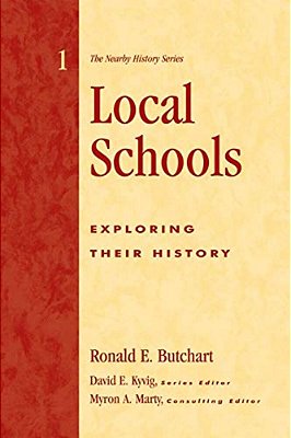 Local Schools: Exploring Their History-..
