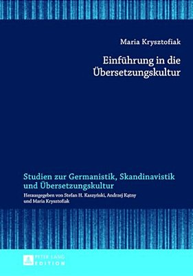 Einfuehrung In Die Uebersetzungskultur-..