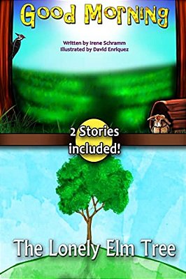 Good Morning & The Lonely Elm Tree-..