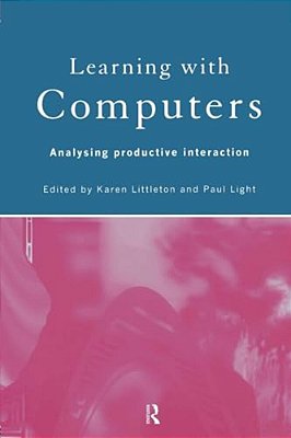 Learning With Computers: Analysing Productive Interactions-..