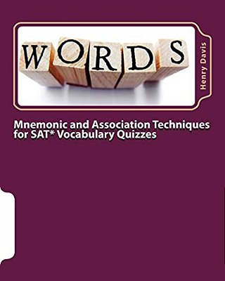 Mnemonic And Association Techniques For Sat Vocabulary Quizzes-..