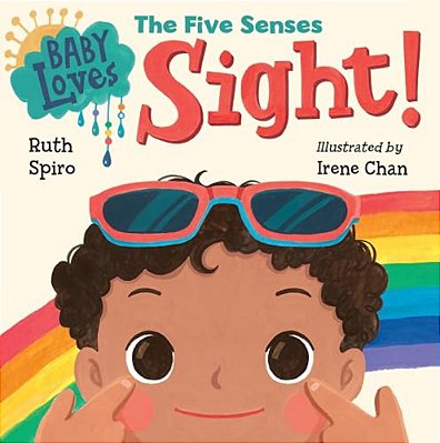 Baby Loves The Five Senses: Sight!-..