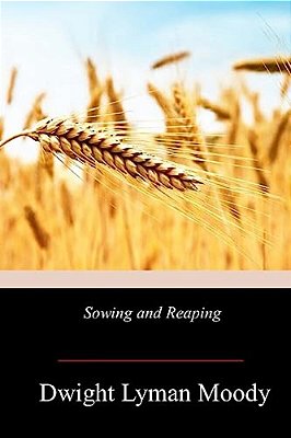 Sowing And Reaping-..