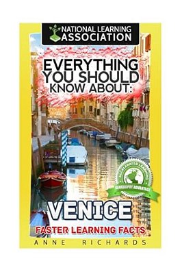 Everything You Should Know About: Venice-..
