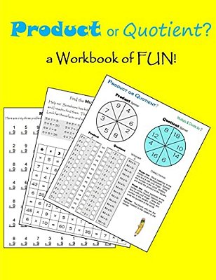 Product Or Quotient?: A Workbook Of Fun!-..