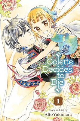 Colette Decides To Die, Vol. 1-..