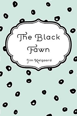 The Black Fawn-..