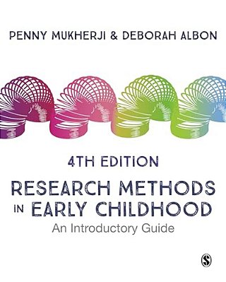 Research Methods In Early Childhood: An Introductory Guide-..