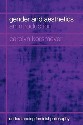 Gender And Aesthetics: An Introduction-..