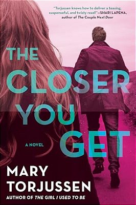 The Closer You Get-..