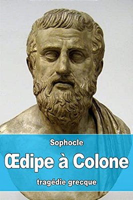 Oedipe À Colone-..