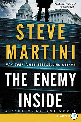 The Enemy Inside: A Paul Madriani Novel-..