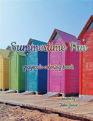 Summertime Fun Grayscale Coloring Book-..