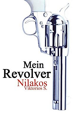 Mein Revolver-..
