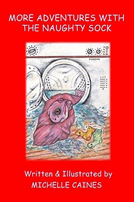 More Adventures With The Naughty Sock-..