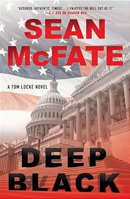 Deep Black: A Tom Locke Novel-..