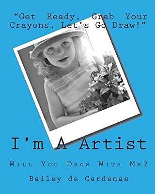 I'm A Artist: Will You Draw With Me?-..