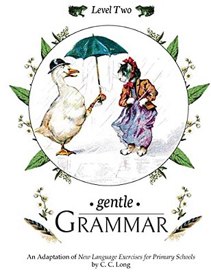 Gentle Grammar: Level 2-..