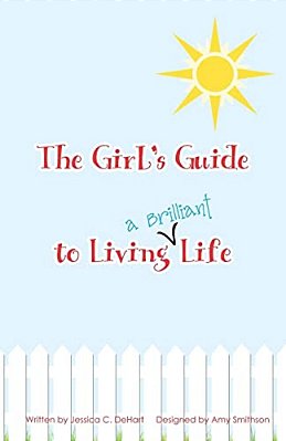 The Girl's Guide To Living A Brilliant Life!-..