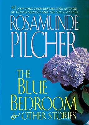 The Blue Bedroom And Other Stories: & Other Stories-..