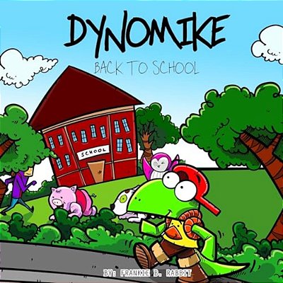 Dynomike: Back To School-..