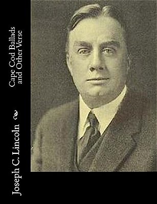 Cape Cod Ballads And Other Verse-..