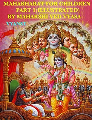 Mahabharat For Children - Part 1 (Illustrated): Tales From India-..