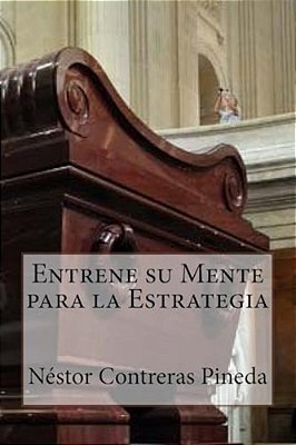 Entrene Su Mente Para La Estrategia-..
