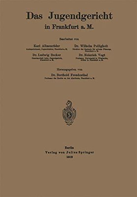 Das Jugendgericht In Frankfurt A. M. -..