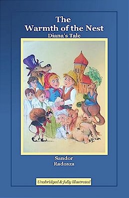 The Warmth Of The Nest: Diana's Tale-..