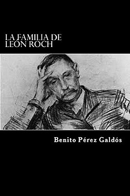 La Familia De Leon Roch (Spanish Edition)-..