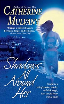 Shadows All Around Her-..