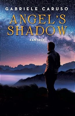 Angel's Shadow: Fantasy-..