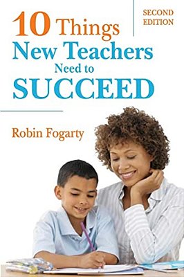 Ten Things New Teachers Need To Succeed-..