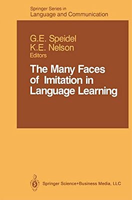 The Many Faces Of Imitation In Language Learning-..