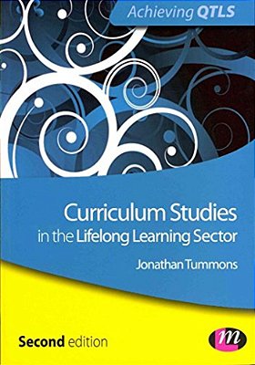 Curriculum Studies In The Lifelong Learning Sector-..