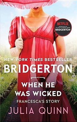 When He Was Wicked: Bridgerton-..
