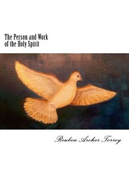 The Person And Work Of The Holy Spirit-..
